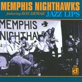 Memphis Nighthawks - Jazz Lips (CD)