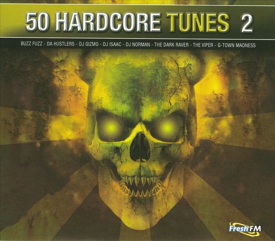 Albumhoes met de tekst '50 HARDCORE TUNES 2' en een gele schedel met gloeiende ogen op een roestige achtergrond.