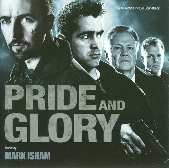 Pride & Glory, Mark Isham | Muziek | bol.com