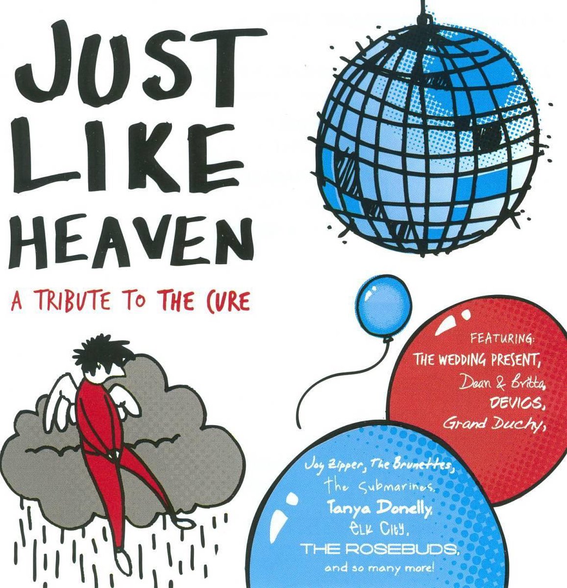 Just Like Heaven: A Tribute to the Cure
