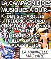 La Campagnie Des Musiques A Ouir - La Manivelle Magyare (CD)