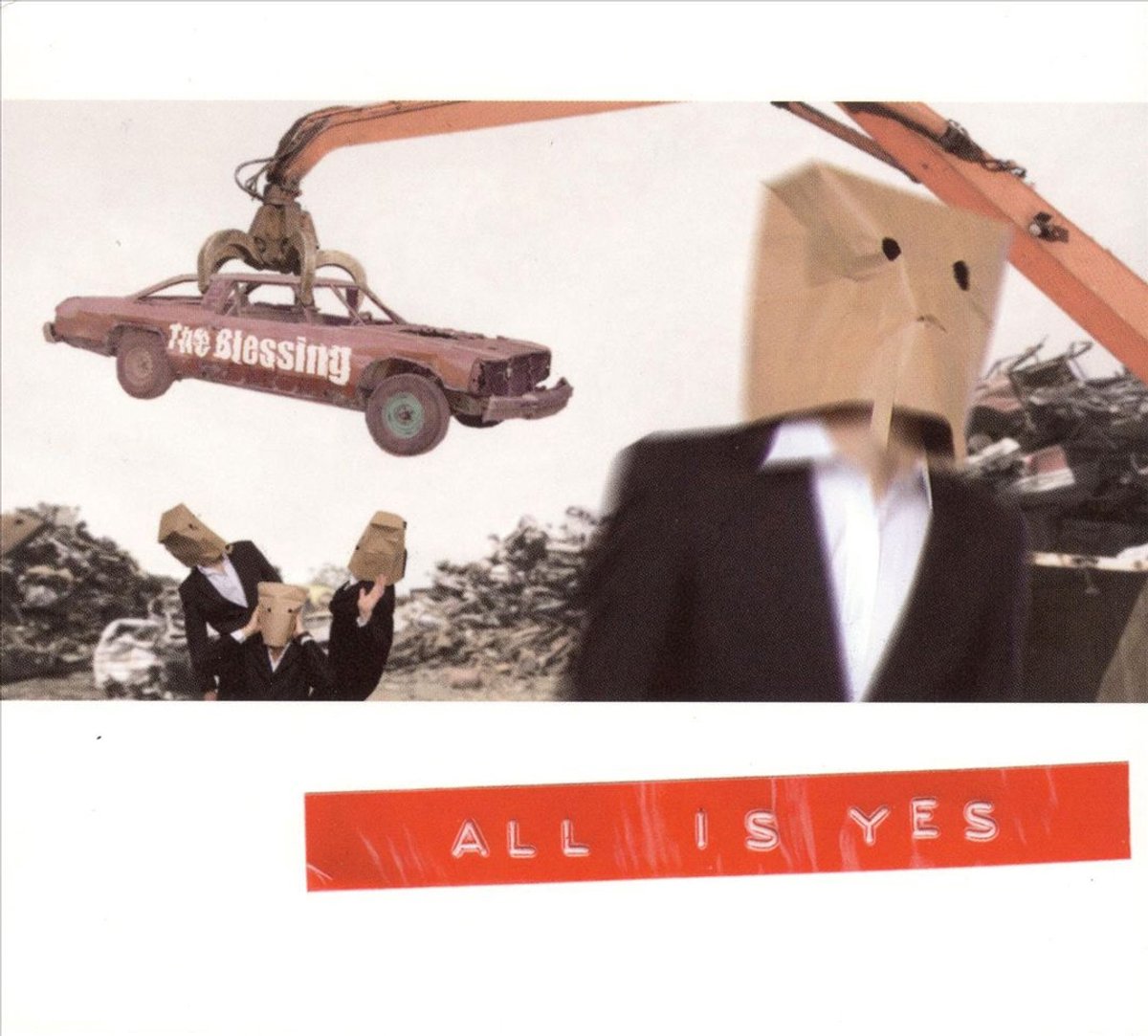 All Is Yes - Blessing