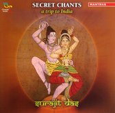 Surajit Das - Secret Chants. A Trip To India (CD)