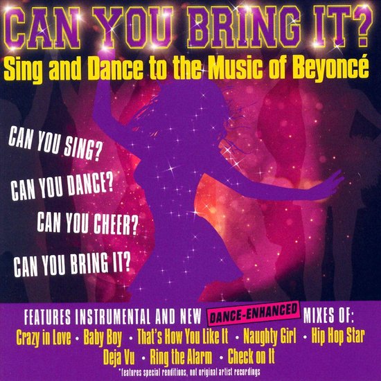 Can You Bring It Sing And Dance To Music Of Beyonce Beyoncé Cd Album Muziek