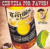 Terribles De Tijuana - Cerveza Por Favor (CD)