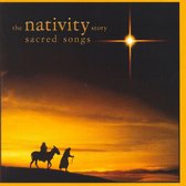 Nativity Story: Sacred Songs