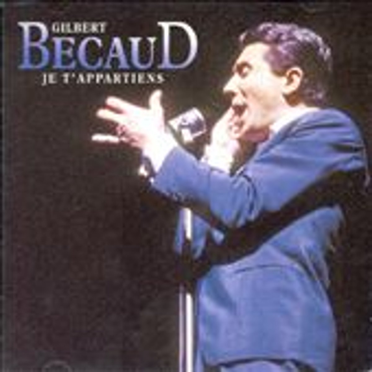 Vol. 2: Je T'Appartiens