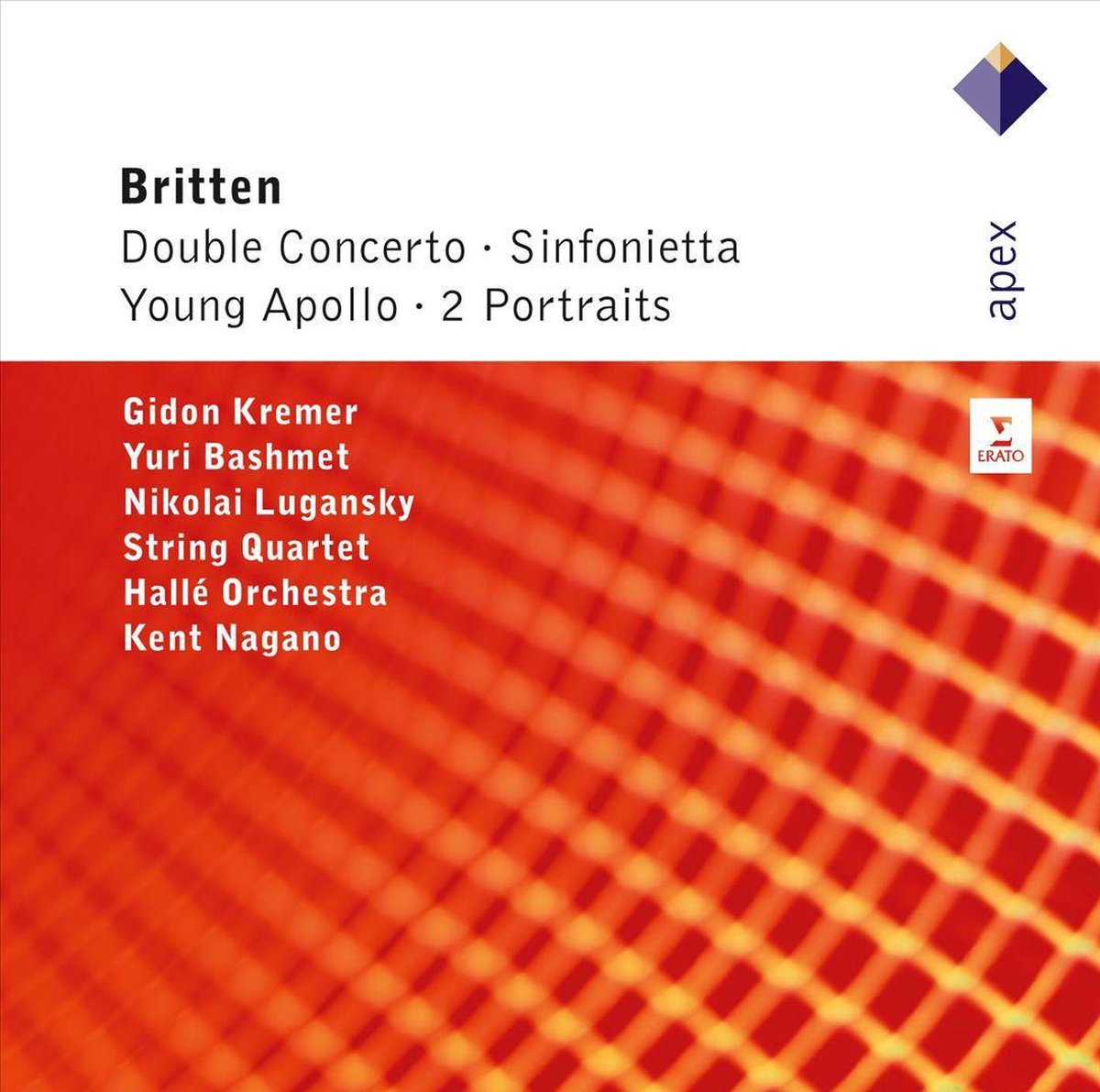 Britten: Double Concerto; Sinfonietta; Young Apollo; 2 Portraits