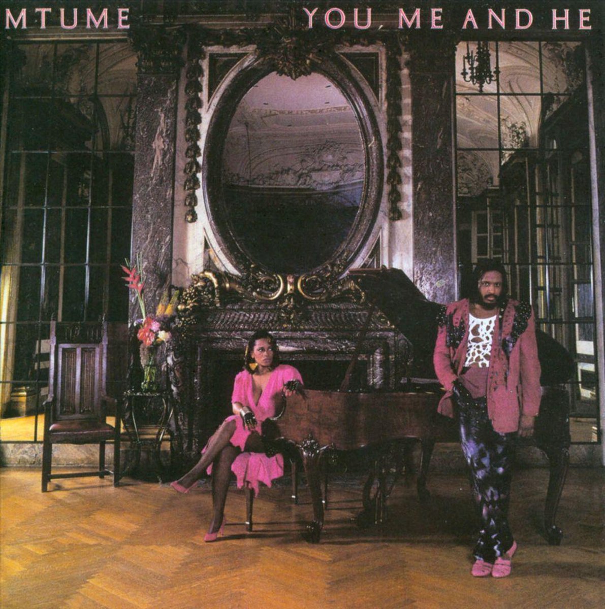 Mtume - You Me & He