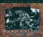 Rock 'n' Roll Live: The Gold Album // W/Jerry Lee Lewis/Little Richard/A.O.