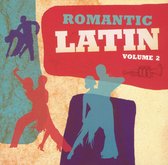 Various Artists - Romantic Latin Volume 2 (CD)