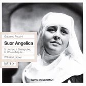 Puccini: Suour Angelica (Sung In German)