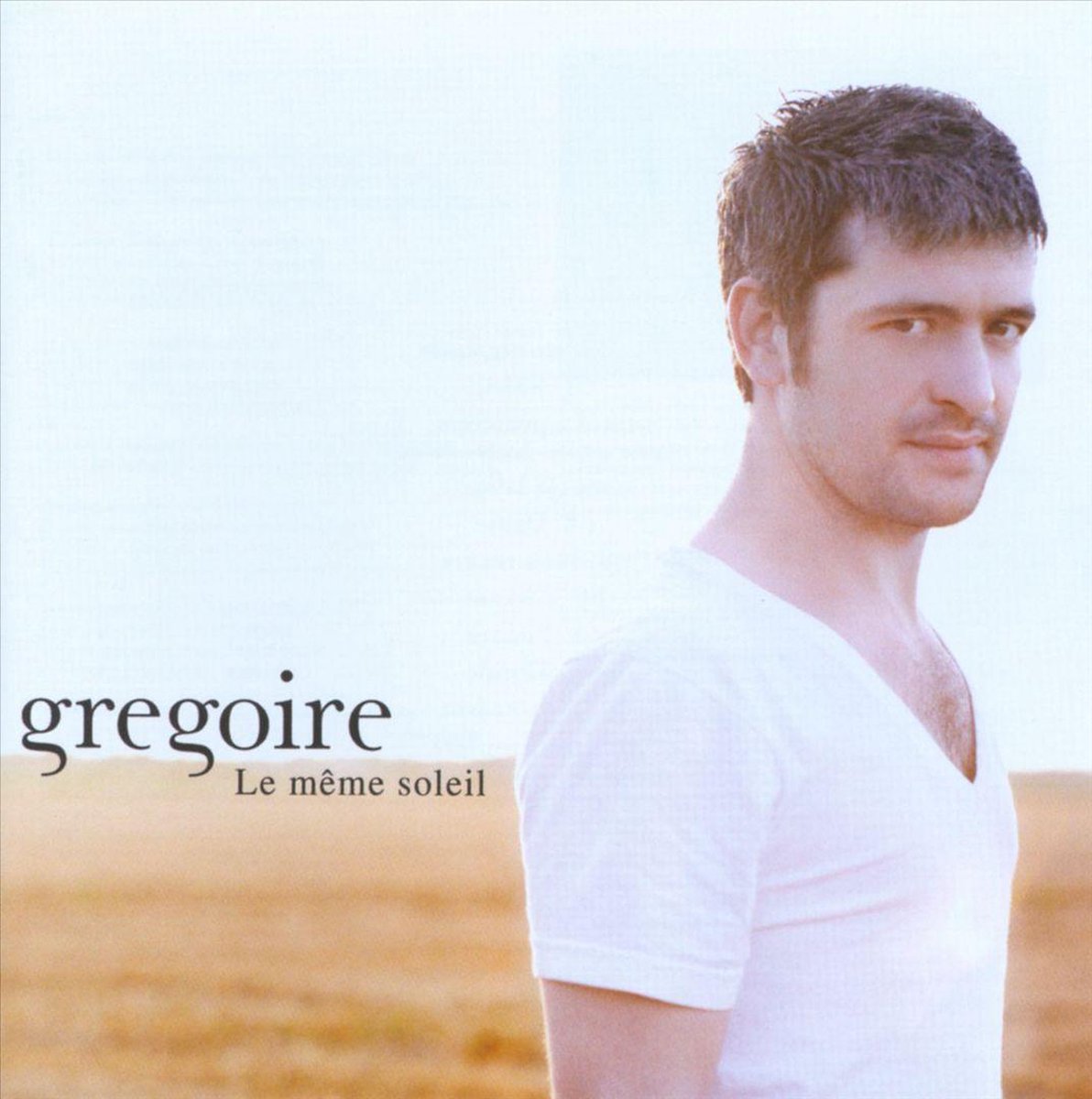 Le Meme Soleil / Gregoire