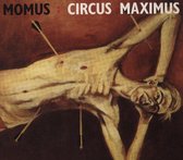 Momus - Circus Maximus (CD)