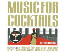 Music For Cocktails - 10th Anniversary