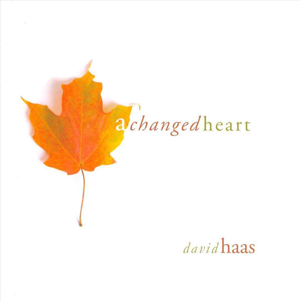 Changed Heart