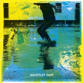 Gauntlet Hair - Gauntlet Hair (LP)
