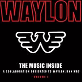 Music Inside:  A Collaboration Dedicatsd To Waylon Jennings, Vol. I