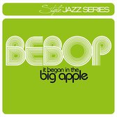 Bebop: It Began in the Big Apple