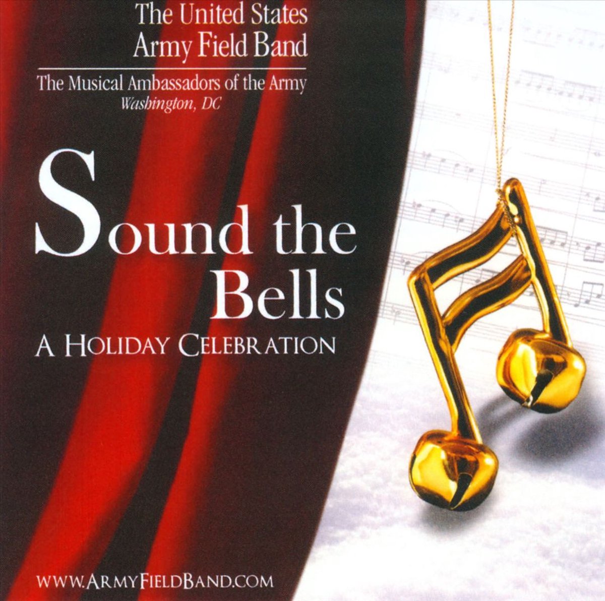 Sound The Bells, United States Army Field Band CD (album) Muziek bol