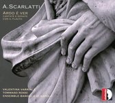 Scarlatti: Ardo E Ver