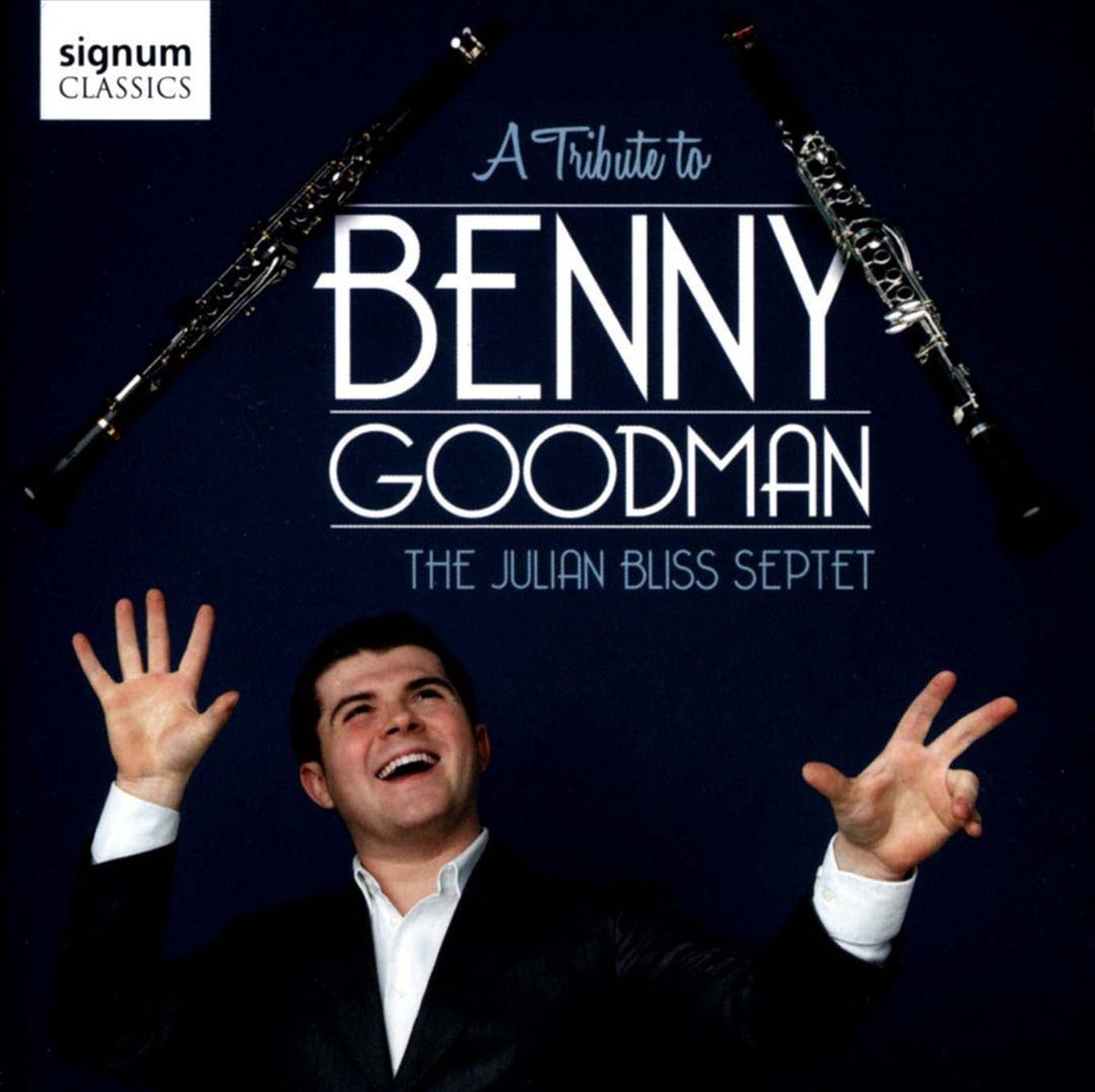 A Tribute To Benny Goodman