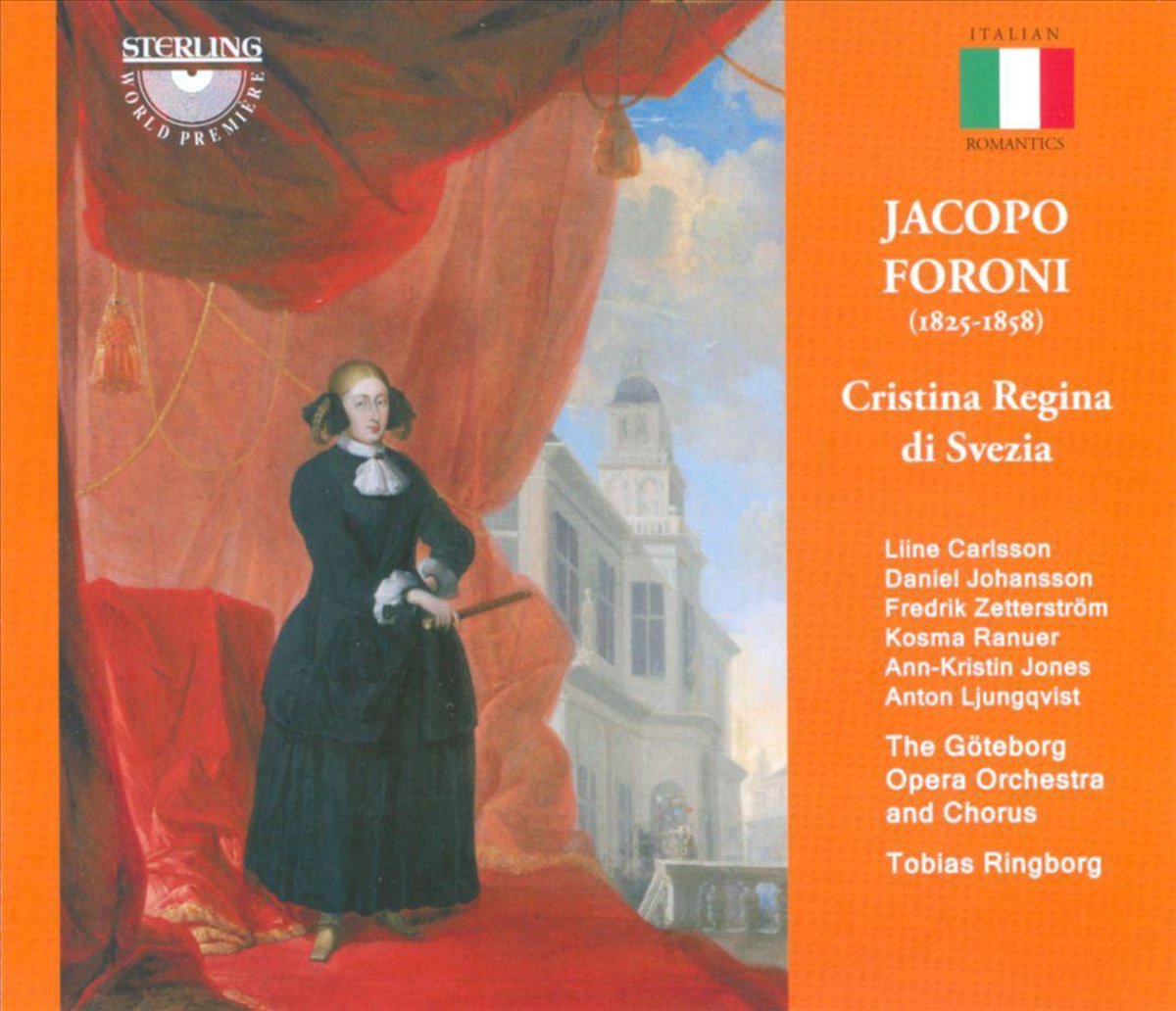 Jacopo Foroni: Christina Regina Di Svezia