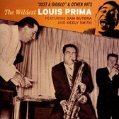 Just A Gigolo & Other Hits-The Wildest Louis Prima