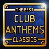 Best Club Anthems Classics