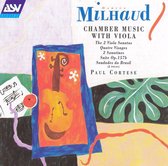 Milhaud: Chamber Music with Viola / Paul Cortese, et al