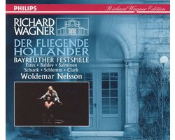 Richard Wagner Edition - Der fliegende Hollander / Nelsson