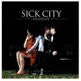 Sick City: Nightlife [CD]