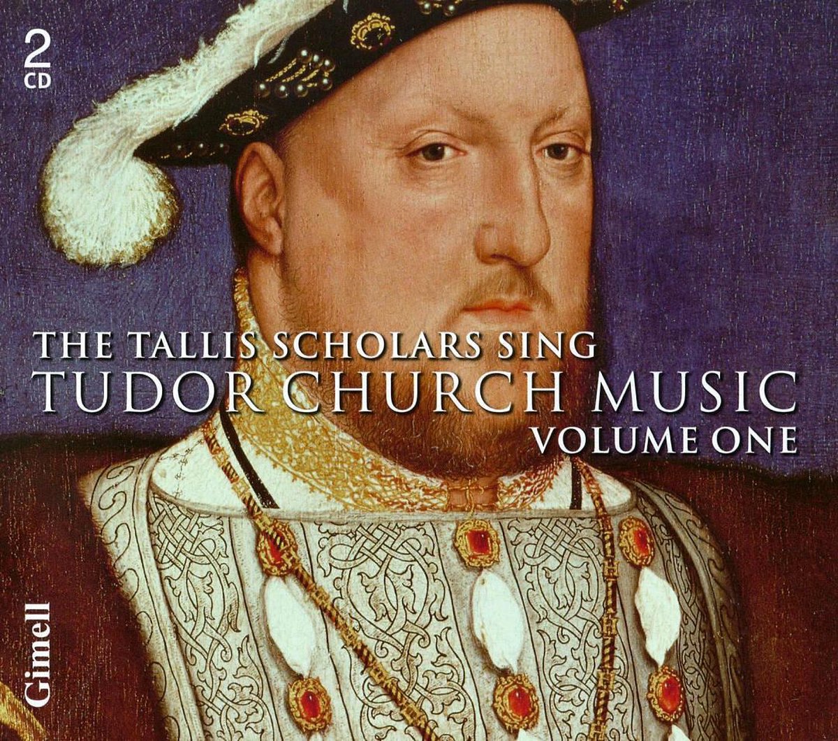 The Tallis Scholars - The Tallis Scholars Sing Tudor Chur