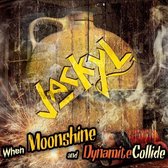 When Moonshine &Amp; Dynamite Collide