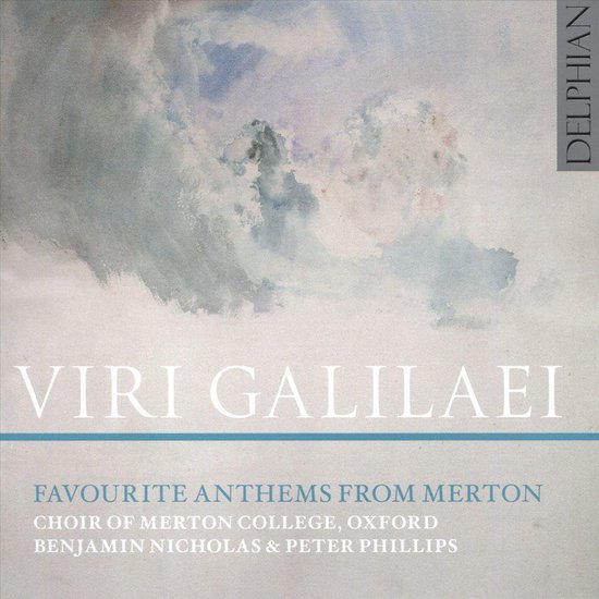 Voorzijde van cd met de titel 'Viri Galilaei', 'Favourite Anthems From Merton' en een aquarel van een wolkachtig landschap.