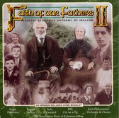 Faith of Our Fathers - Religious Anthems from Ireland