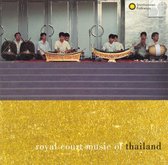 Various Artists - Royal Court Music Of Thailand (CD)