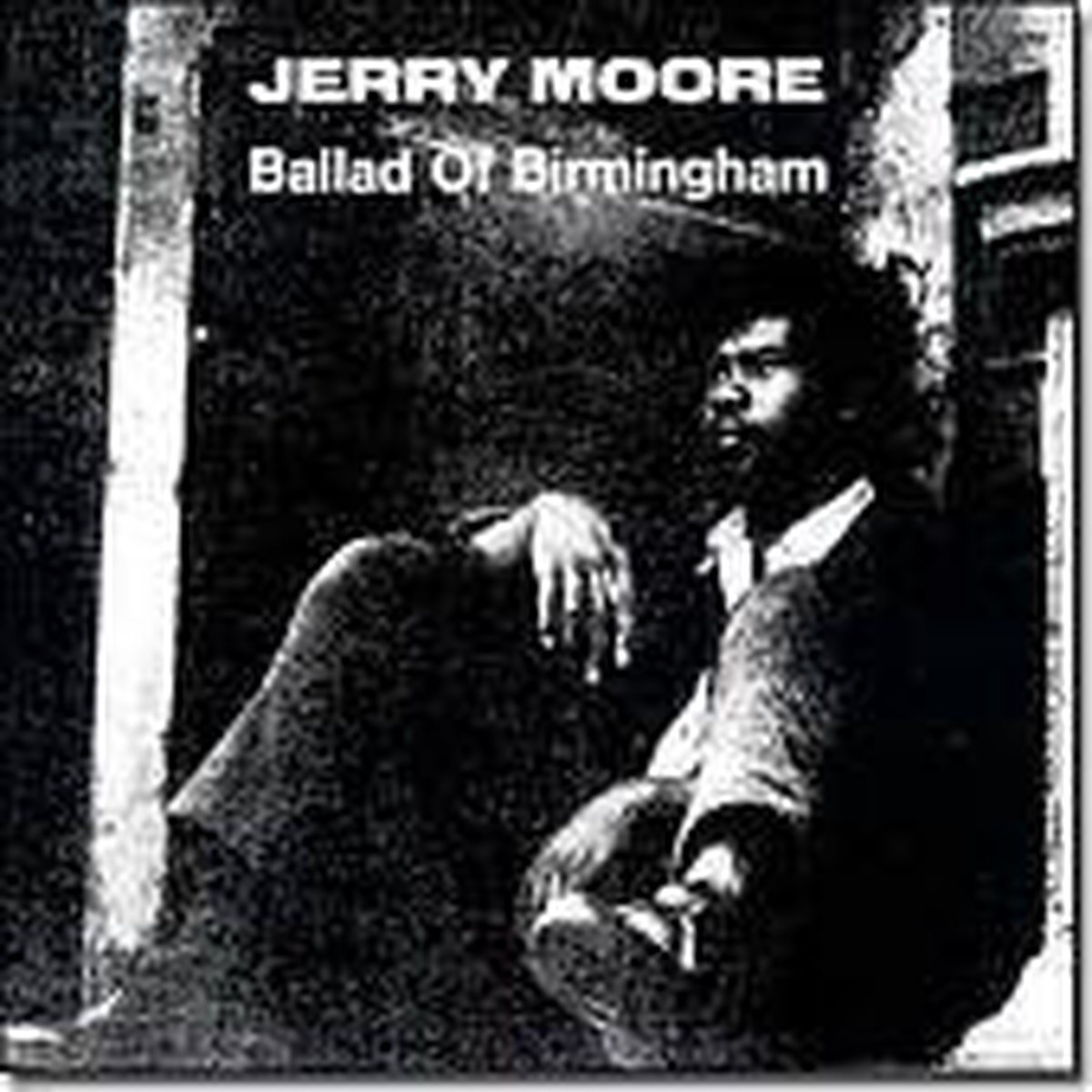 Ballad of Birmingham - Jerry Moore