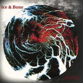 Ice & Bone