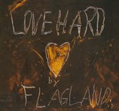Flagland - Love Hard (LP)