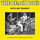 The Beach Boys: With Me Tonight Radio Broadcast 1968-1970 [CD]