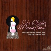Soho Blondes & Peeping Toms
