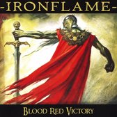 Ironflame - Blood Red Victory (CD)