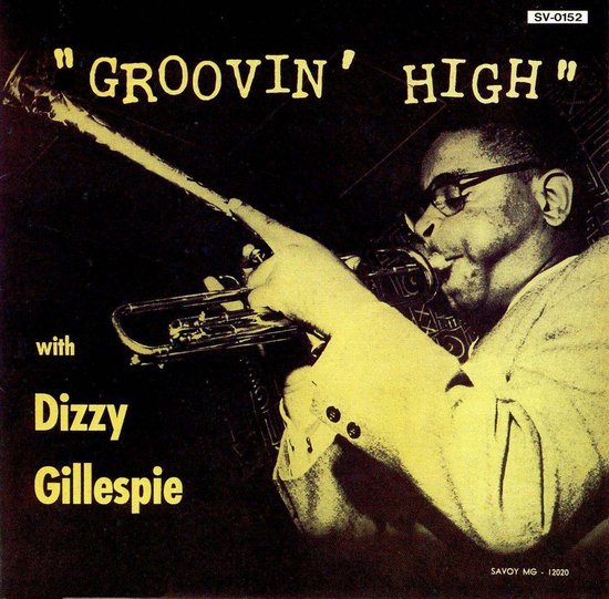 0081757015226 - Groovin' High