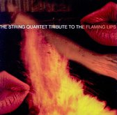 String Quartet Tribute To The Flaming Lips
