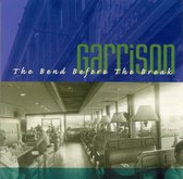 Garrison - The Bend Before The Break (5" CD Single)