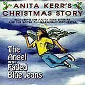 Anita Kerr's Christmas Story: The Angel in the Faded Blue Jeans