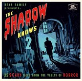 The Shadow Knows More 35 Scary Tales From The Vaults Of Horror