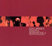 Soulshine'S Soulful Sessions -By Louis Benedetti