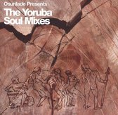 The Yoruba Soul Mixes